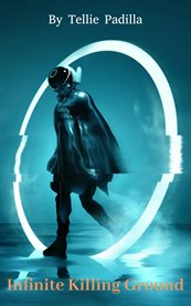 Infinite Killing Ground cover image