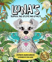 Luna's Tropical Tale of Love and Loyalty cover image