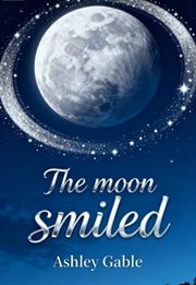 The Moon Smiled cover image
