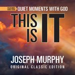 This Is It : Bonus Book: Quiet Moments With God cover image