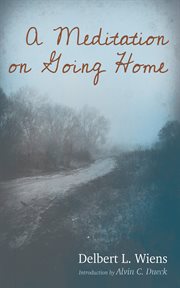 A Meditation on Going Home cover image