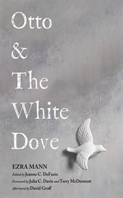 Otto & the White Dove cover image