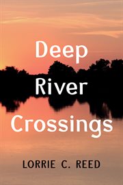 Deep River Crossings cover image
