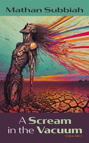 A Scream in the Vacuum, Volume 1 cover image