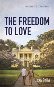 The Freedom to Love cover image
