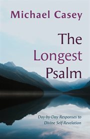 The Longest Psalm : Day-by-Day Responses to Divine Self-Revelation cover image