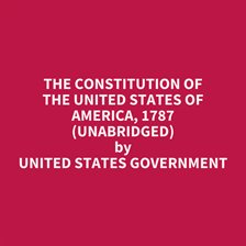 The Constitution of The United States of America, 1787