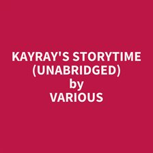 Kayray's Storytime