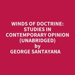 Winds of Doctrine ; Studies in Contemporary Opinion