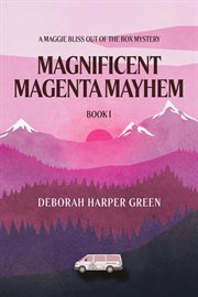 Magnificent magenta mayhem cover image