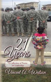 21 years...a collection of poems on leadership cover image