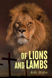 Of lions and lambs cover image