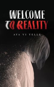 Welcome to reality cover image