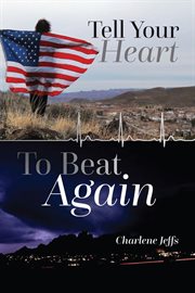Tell your heart to beat again cover image