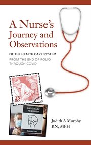 Nurse's journey and observations cover image