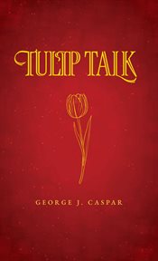 Tulip Talk