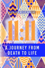 11 : 11. Journey from Death to Life cover image