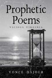 Prophetic Poems : Vicious Virginia cover image