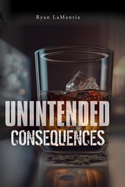 Unintended Consequences cover image
