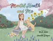 Mental Health and Me cover image