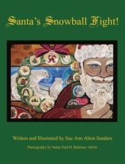 Santa's Snowball Fight! cover image