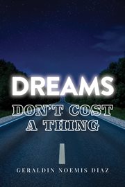 Dreams don't cost a thing cover image
