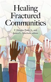 Healing Fractured Communities cover image