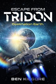 Escape From Tridon : Destination Earth cover image