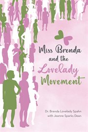 Miss Brenda and the Lovelady Movement cover image
