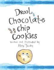 Drool Chocolate Chip Cookies cover image