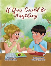If You Could Be Anything cover image