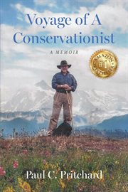Voyage of a Conservationist : A Memoir cover image