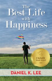 The Best Life With Happiness cover image