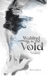 Waiting in the Void cover image