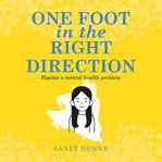 One Foot in the Right Direction cover image