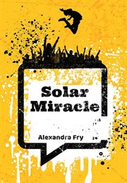 Solar miracle cover image