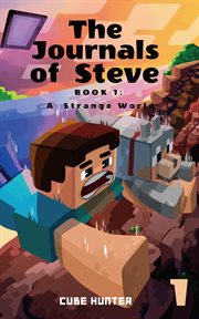 A strange world. Journals of Steve cover image