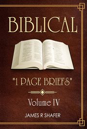 Biblical "1 Page Briefs", Volume IV cover image