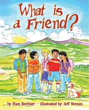 What Is a Friend? cover image