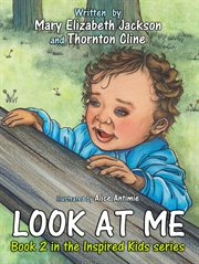 Look At Me : Inspired Kids cover image