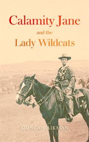 Calamity Jane and the Lady Wildcats cover image