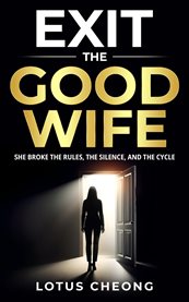 Exit the Good Wife cover image