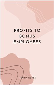 Profits to Bonus Employees cover image