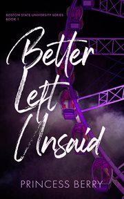 Better Left Unsaid cover image