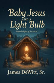 Baby Jesus and a Lightbulb cover image