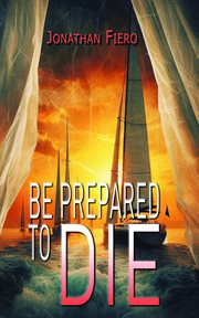 Be Prepared to Die cover image