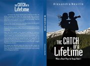 The Catch of a Lifetime : When A Heart Plays for Keeps cover image