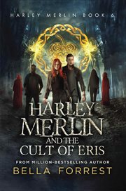 Harley Merlin and the Cult of Eris : Harley Merlin cover image