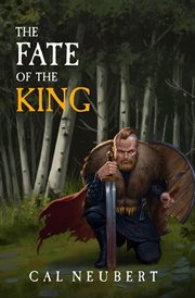 The Fate of the King : Bear King cover image
