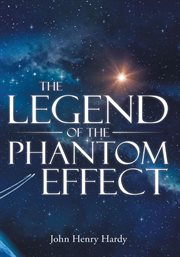 The legend of the phantom effect cover image